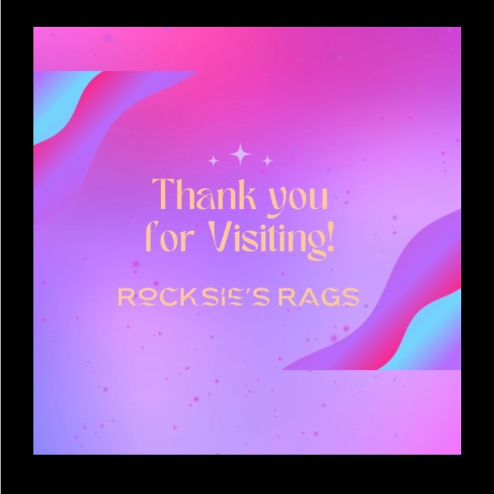 Thank You For Visiting Rocksie's Rags